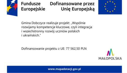 “Wspólnie rozwijamy kompetencje kluczowe, czyli integracja i wszechstronny rozwój uczniów polskich i ukraińskich”